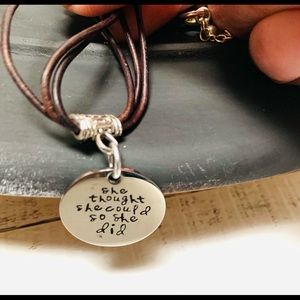 SHE THOUGHT SHE COULD SO SHE DID.